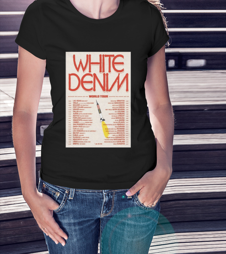 White Denim World Tour 2026 Concert With Tour Dates And Cities T-Shirt
