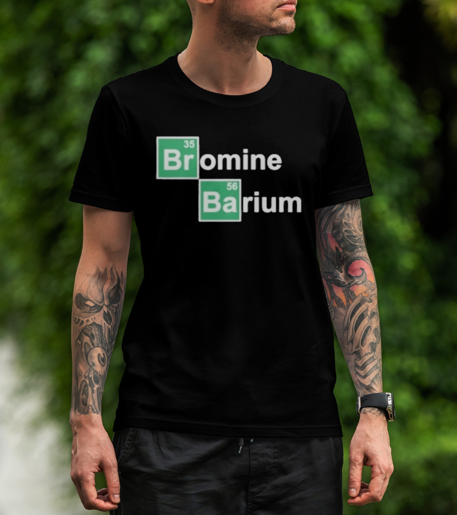Bob Lazar Bromine Barium Element Chart T-Shirt