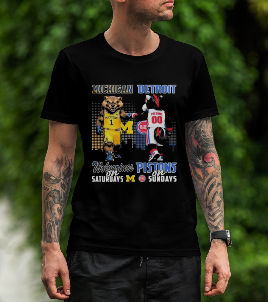 Michigan Wolverines Saturdays Detroit Pistons Sundays Mascots T-Shirt