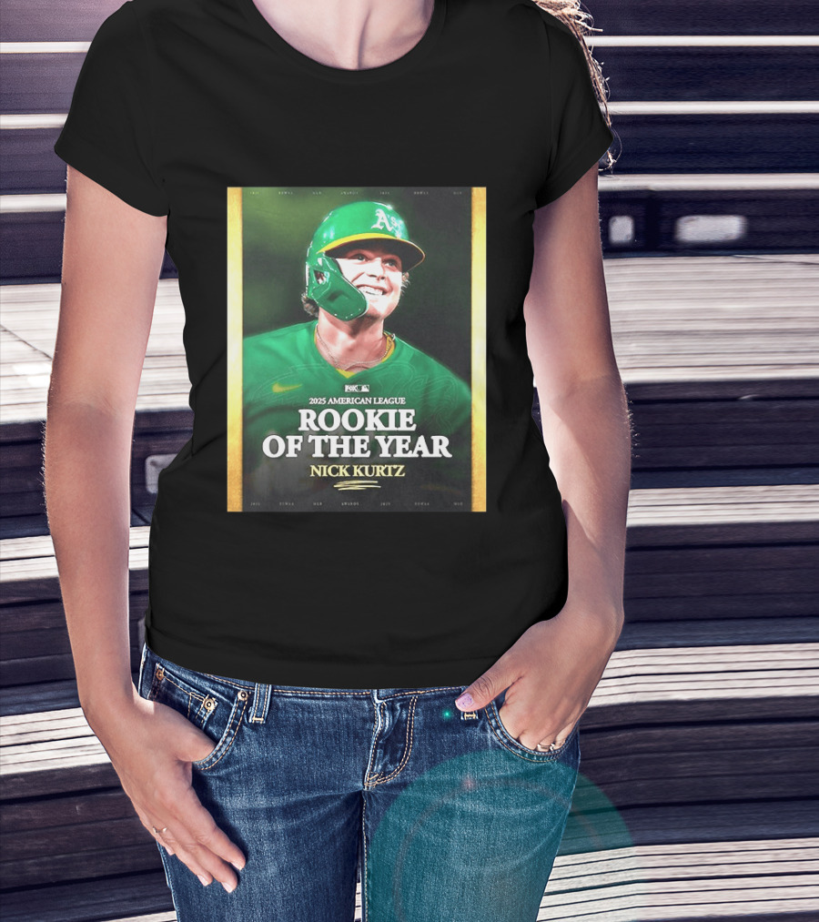 2025 American League Rookie Of The Year Nick Kurtz Oakland Athletics T-Shirt
