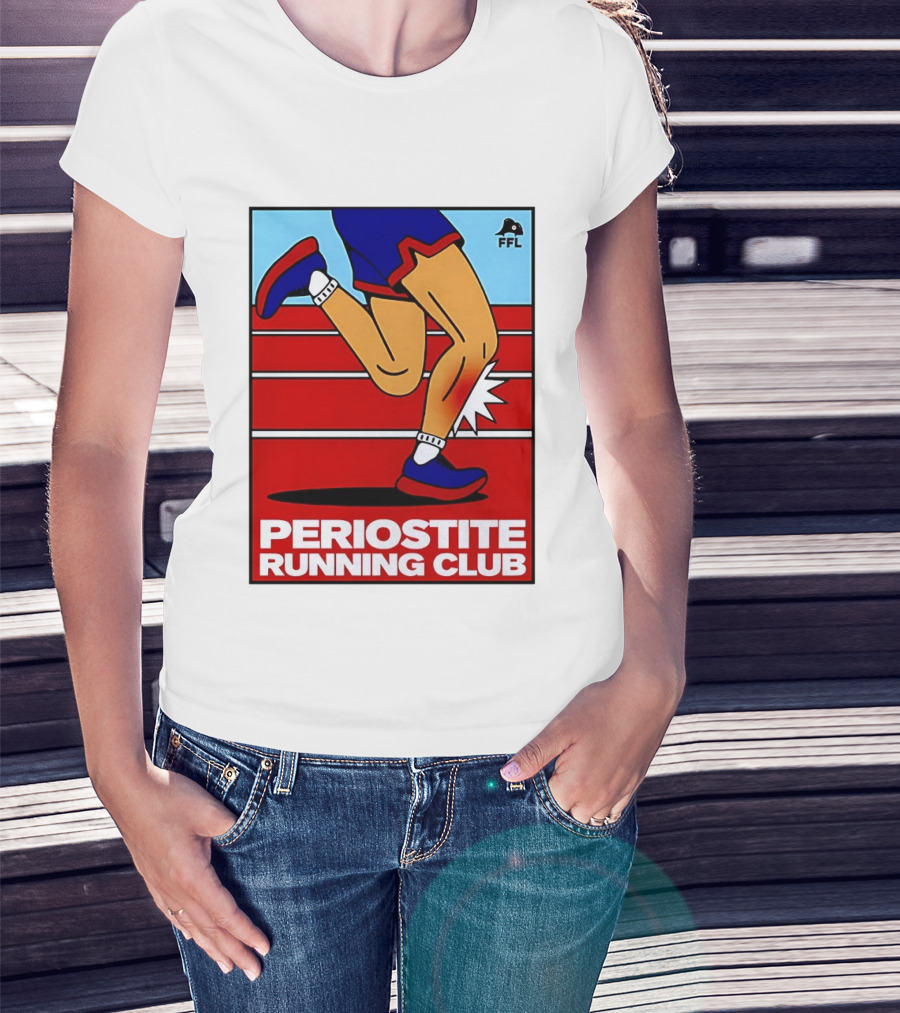 Periostite Running Club FFL Athlete Injury T-Shirt