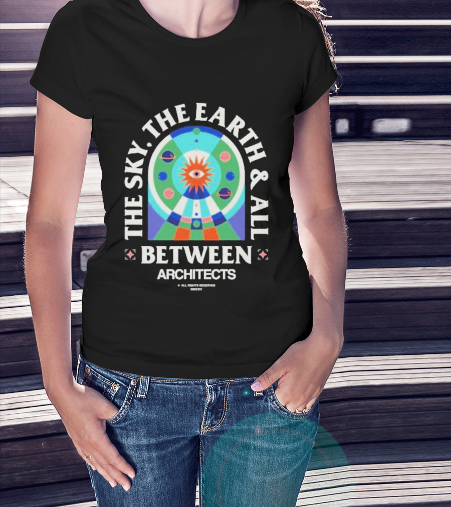 The Sky The Earth And All Between Architects T-Shirt