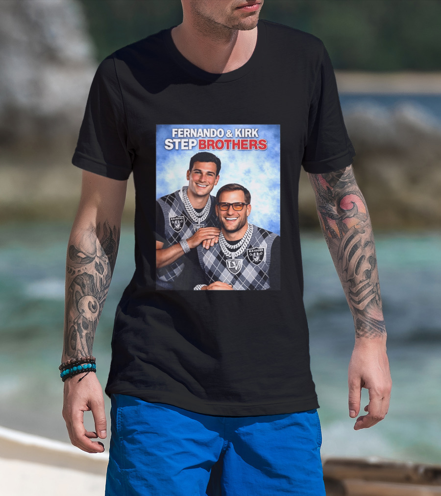 Fernando Kirk Step Brothers Las Vegas Raiders NFL T-Shirt