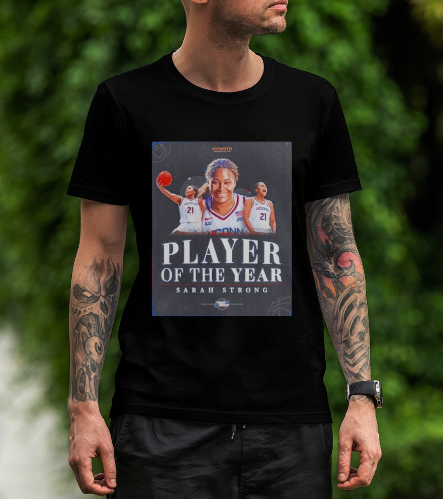 Naismith Player Of The Year Sarah Strong UConn Huskies March Madness 2026 T-Shirt