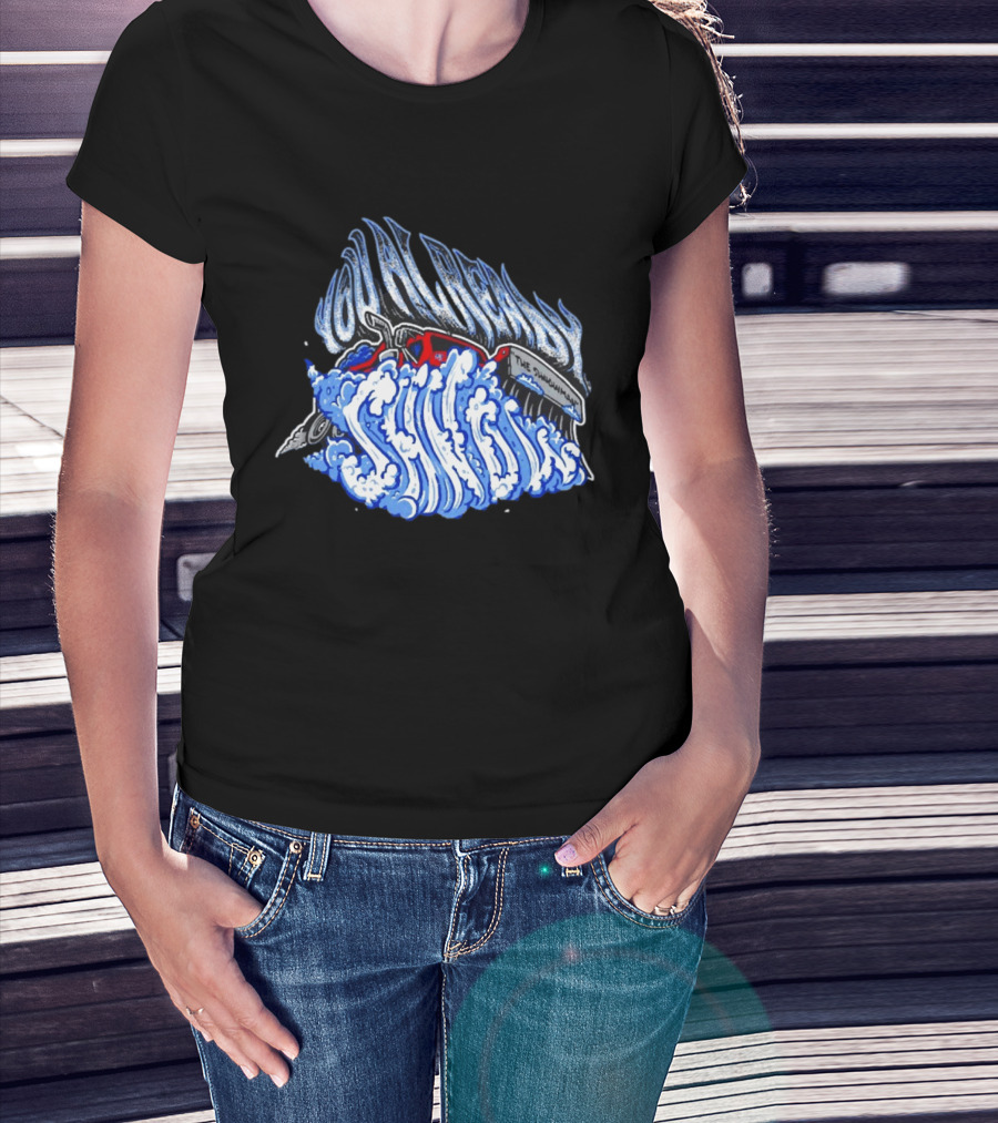 You Already Snow The Snowman Plow T-Shirt