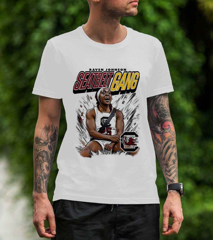 Raven Johnson Seatbelt Gang South Carolina Gamecocks Basketball T-Shirt