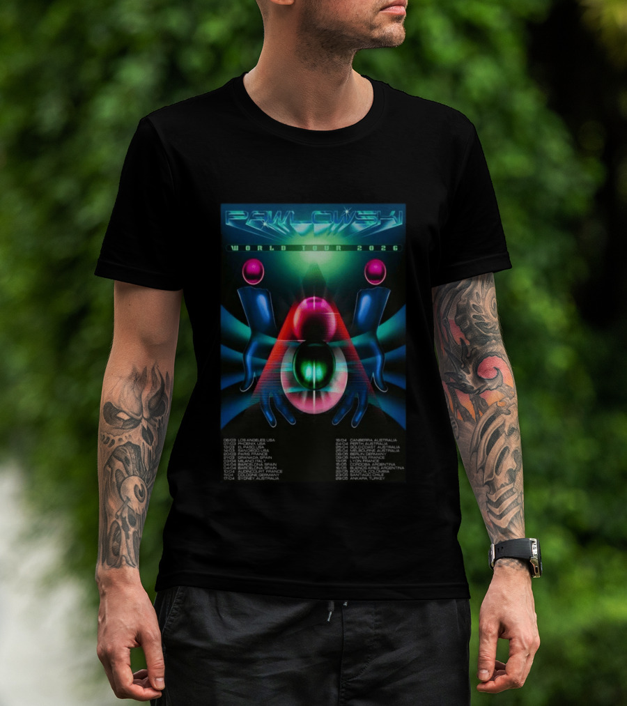 Pawlowski World Tour 2026 Los Angeles Paris Sydney Dates T-Shirt