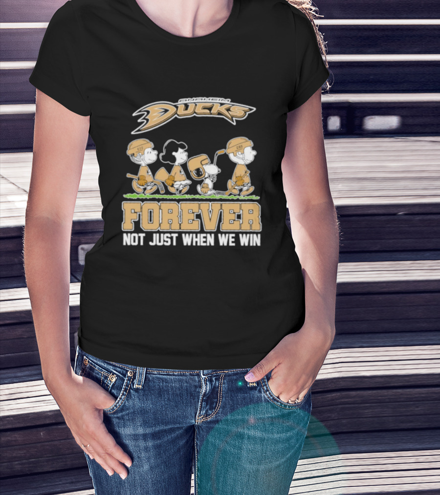 Anaheim Ducks Peanuts Forever Not Just When We Win Charlie Brown Snoopy Linus Woodstock T-Shirt