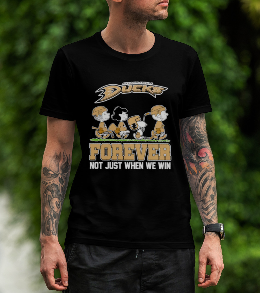 Anaheim Ducks Peanuts Forever Not Just When We Win Charlie Brown Snoopy Linus Woodstock T-Shirt