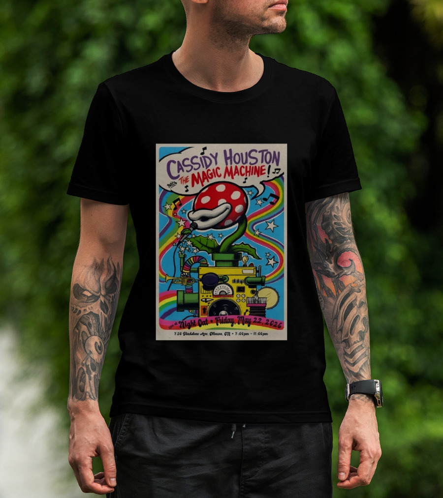 Cassidy Houston With The Magic Machine Night Oat Ottawa May 22 2026 T-Shirt