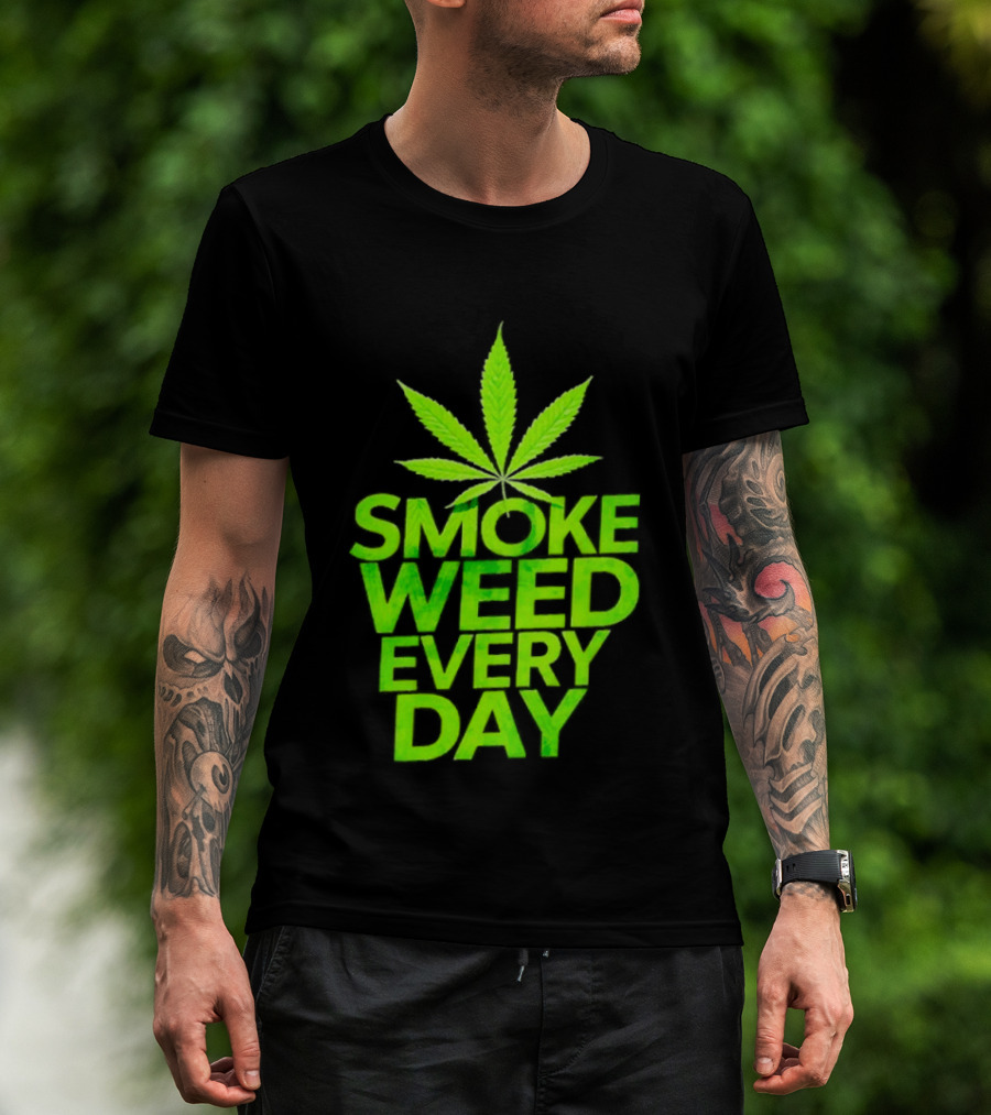 Smoke Weed Every Day Cannabis For Sale Ships Free Leaf T-Shirt