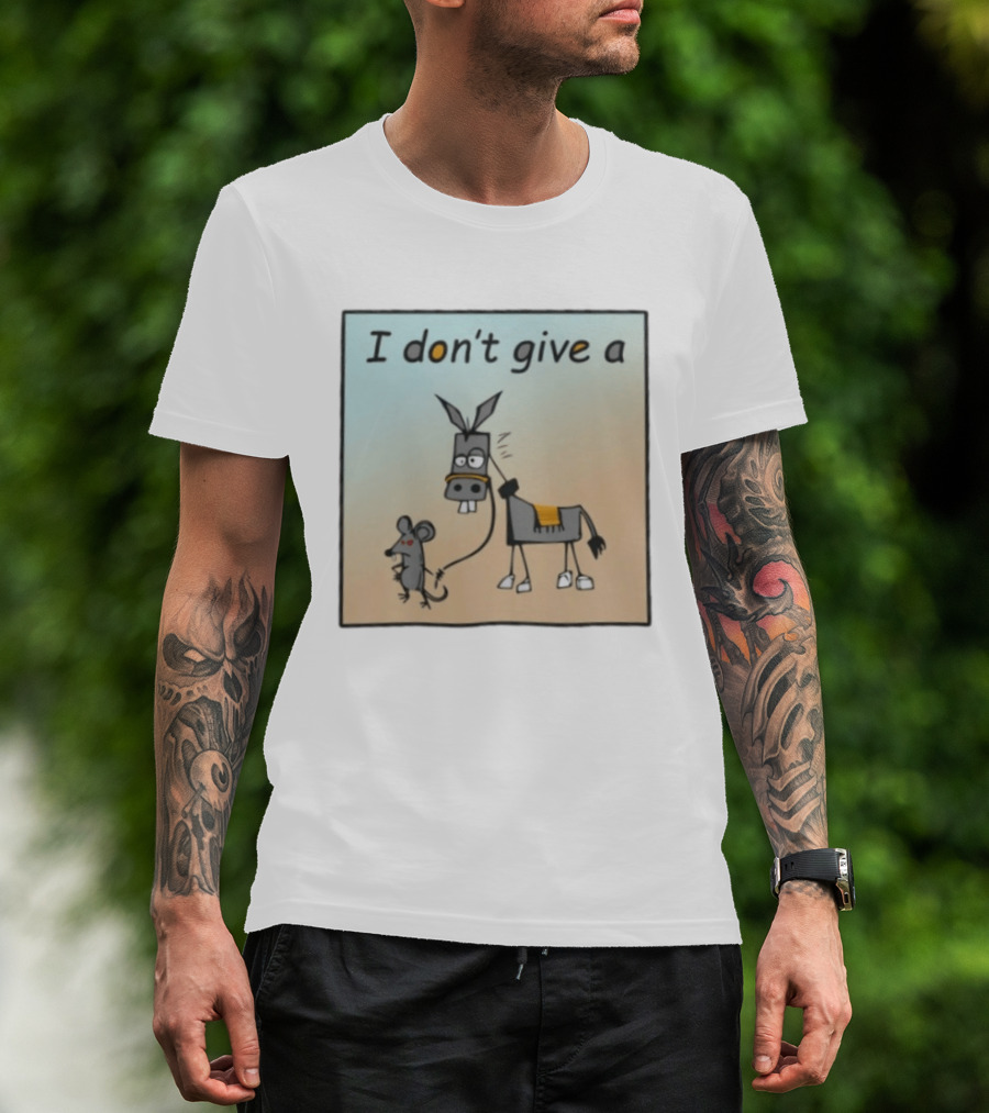 I Don't Give A Rat's Ass Donkey And Mouse Humor T-Shirt