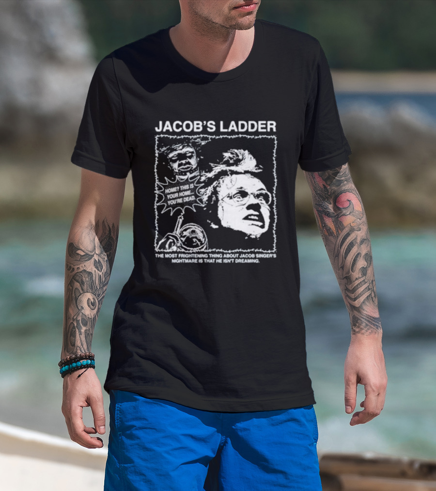 Jacob's Ladder Movie Quote 1990 Cult Classic Horror Scene T-Shirt