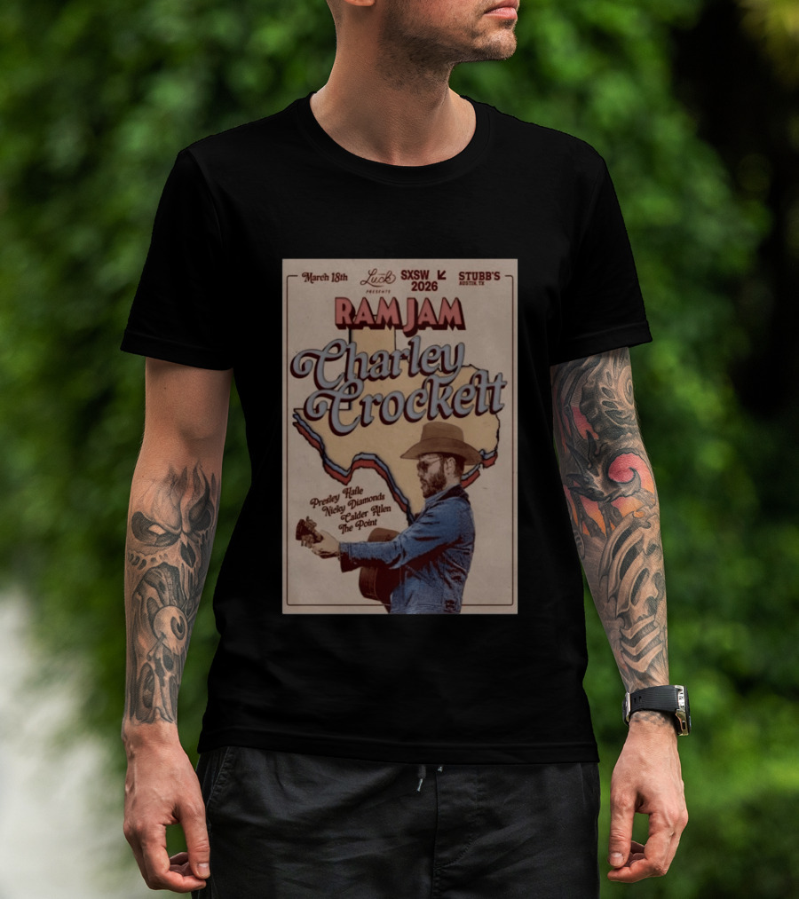 March 18th SXSW 2026 Stubb's Austin TX Charley Crockett Ram Jam T-Shirt