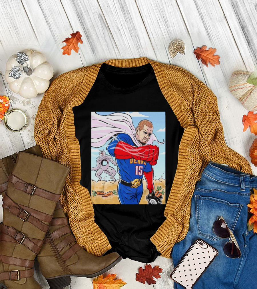 Joker Nikola Jokić Superhero Denver 15 Defeats Wolves 56 Points Carrot Power T-Shirt