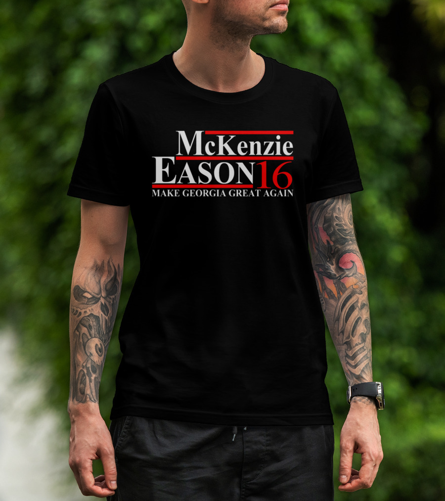 McKenzie Eason 16 Make Georgia Great Again T-Shirt