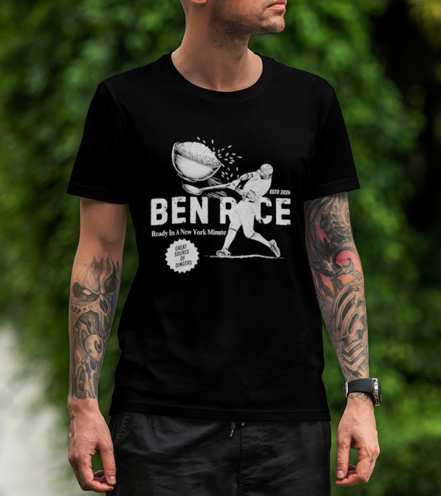 Ben Rice Ready In A New York Minute Yankees Dingers T-Shirt