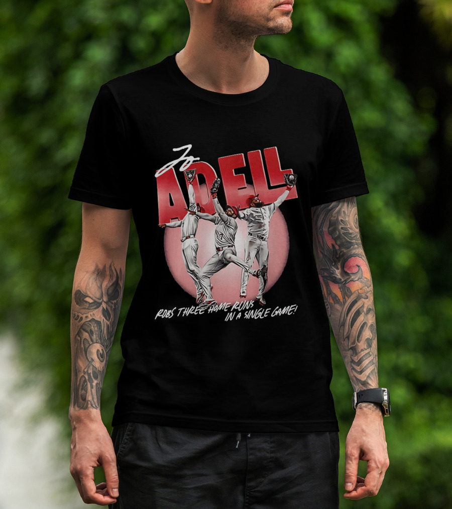 Jo Adell Los Angeles Angels Robbery Three Home Runs In A Single Game T-Shirt