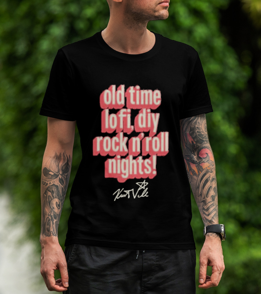 Old Time Lofi DIY Rock N'Roll Nights Kurt Vile T-Shirt