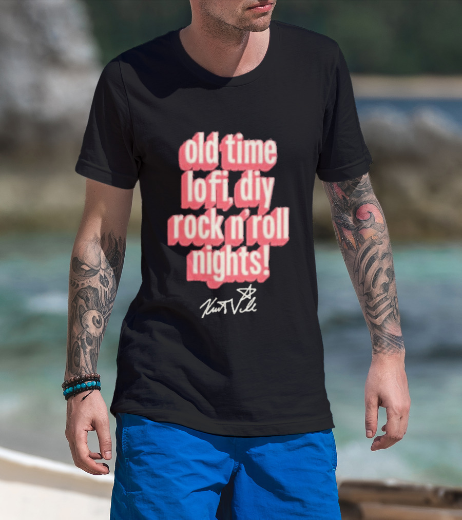 Old Time Lofi DIY Rock N'Roll Nights Kurt Vile T-Shirt