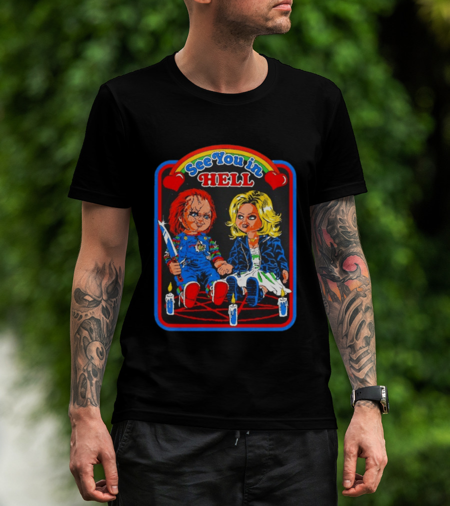 See You In Hell Chucky And Bride Horror Movie Characters Candles T-Shirt