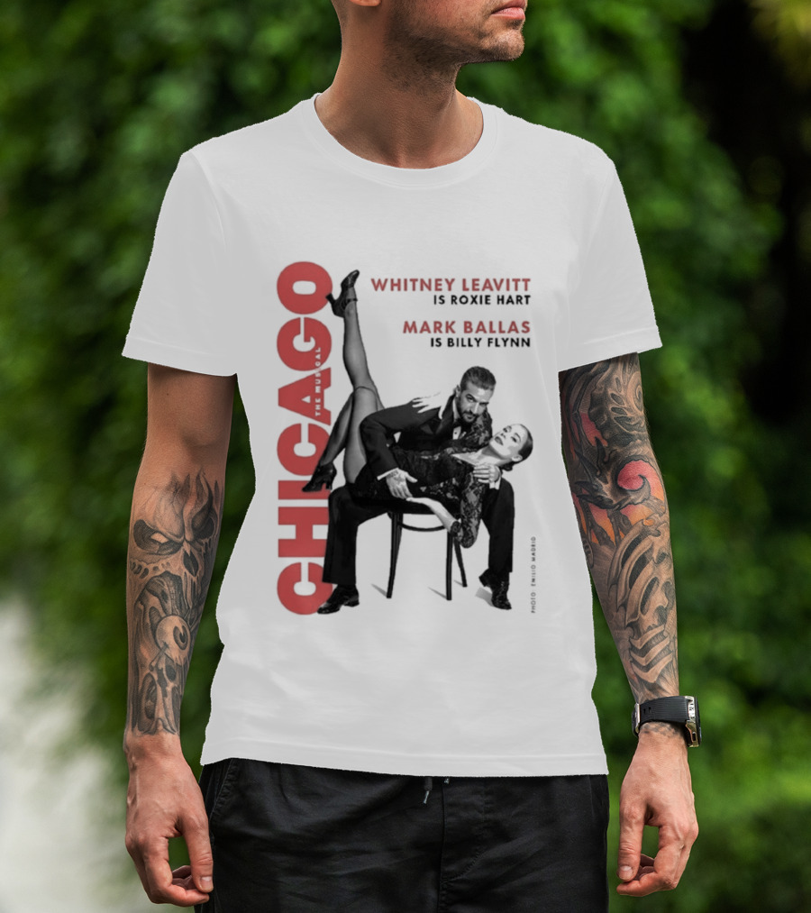 Chicago Whitney Leavitt Roxie Hart Mark Ballas Billy Flynn Emilio Madrid Photo T-Shirt