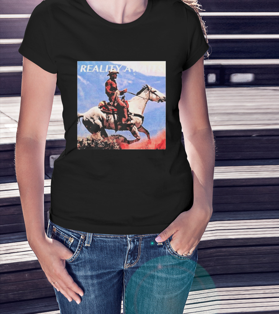 Reality Awaits Cowboy Riding Horse In Mountains T-Shirt