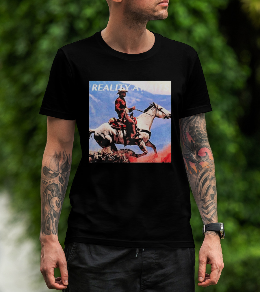 Reality Awaits Cowboy Riding Horse In Mountains T-Shirt