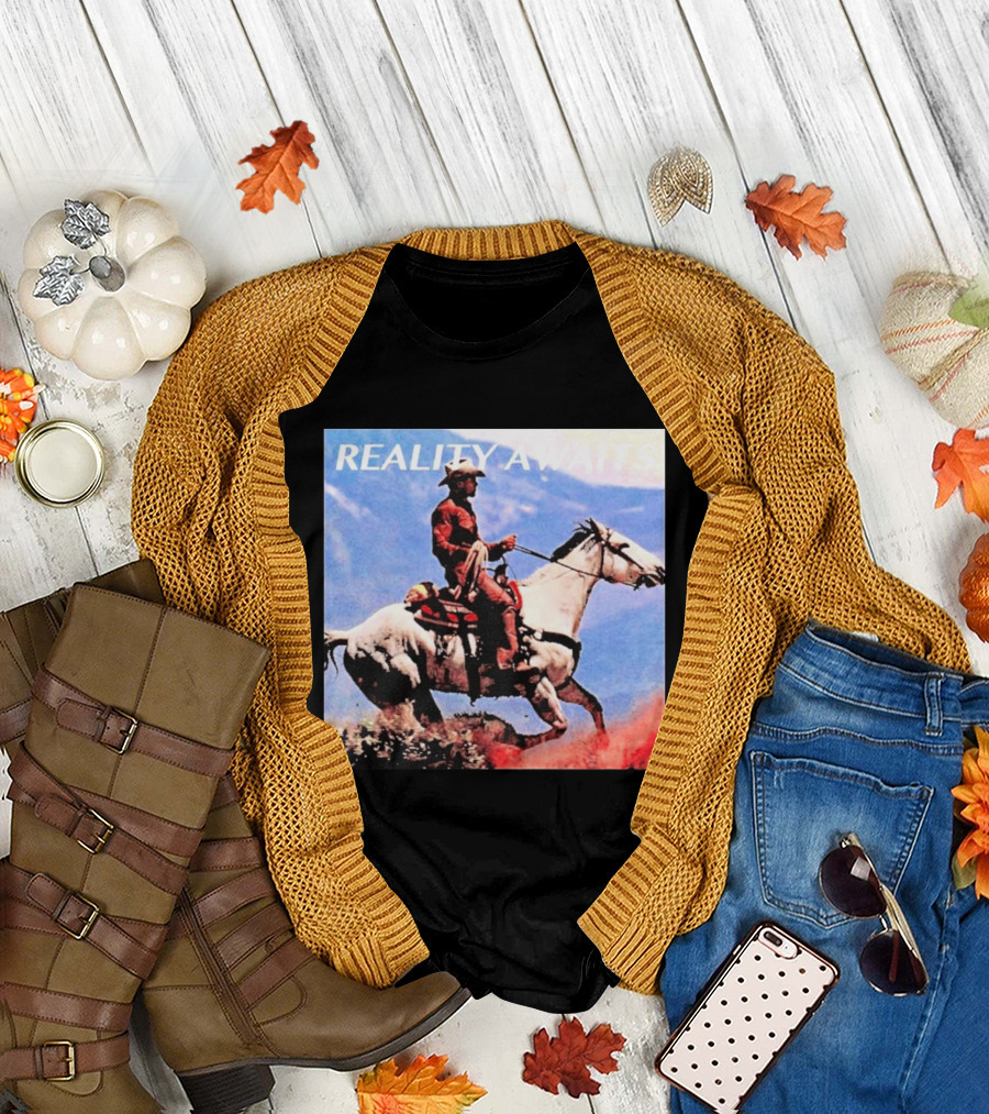 Reality Awaits Cowboy Riding Horse in Mountains T-Shirt