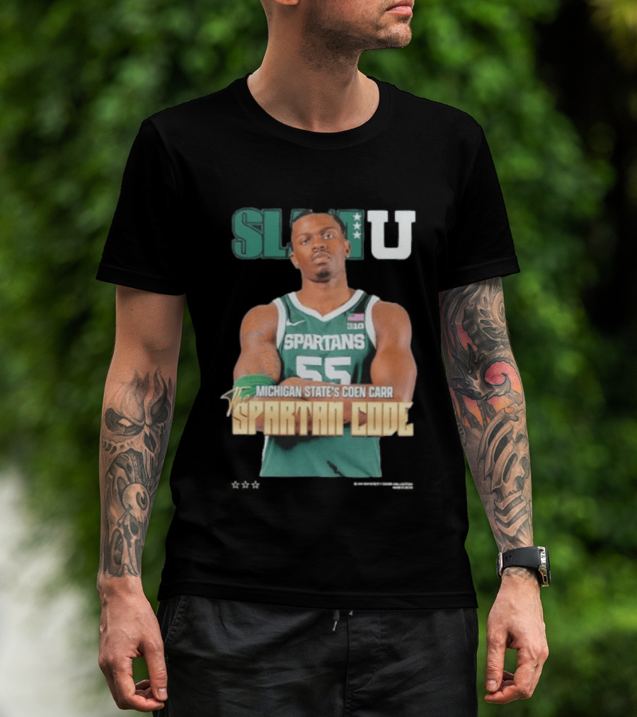 SLAMU Michigan State Spartans Coen Carr The Spartan Code T-Shirt