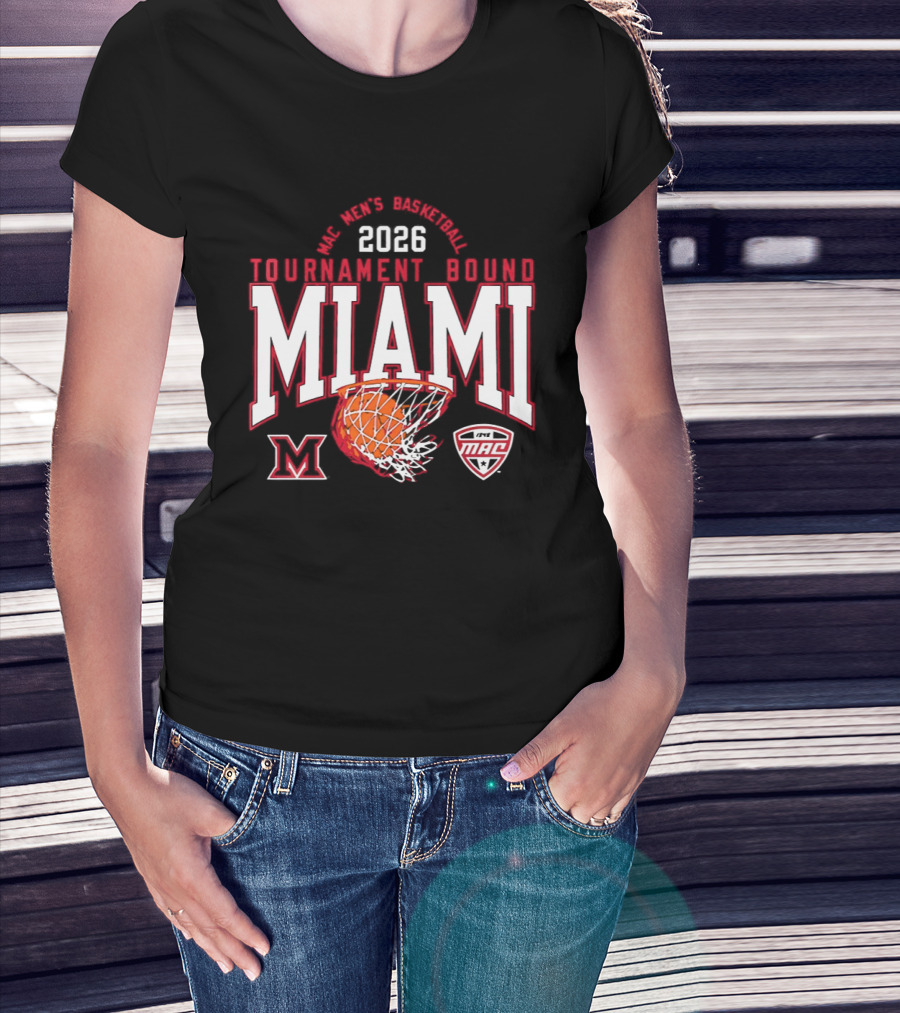 Miami RedHawks Men's Basketball 2026 Tournament Bound MAC Champions T-Shirt