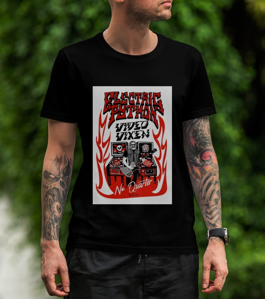 Electric Python Video Vixen No Quarter 4 24 2026 T-Shirt