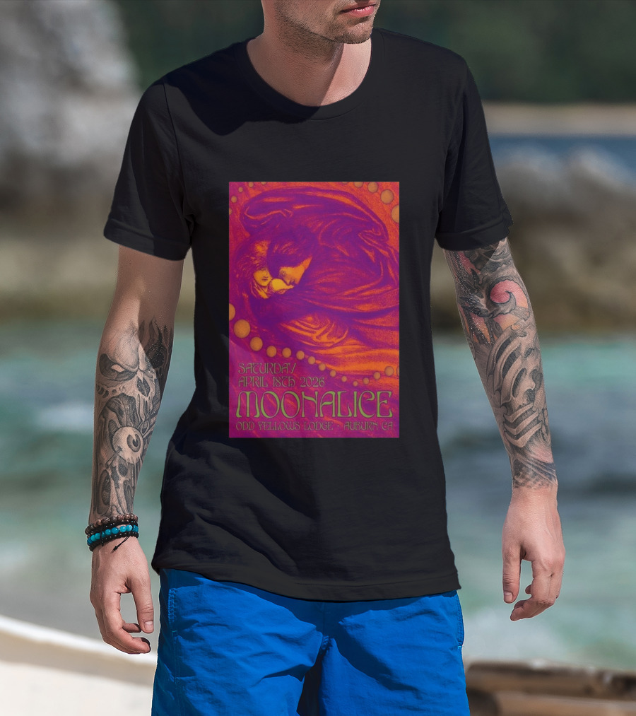 Moonalice Saturday April 18th 2026 Odd Fellows Lodge Auburn CA T-Shirt