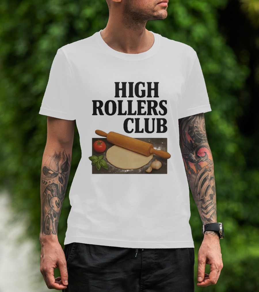 High Rollers Club Sebastian Maniscalco Cooking Pizza Rolling Pin T-Shirt