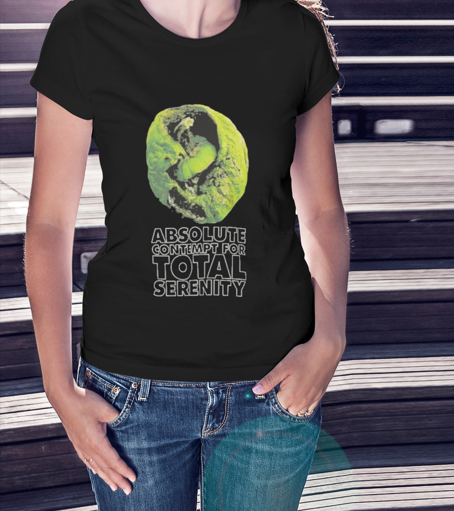 Absolute Contempt For Total Serenity Green Walnut T-Shirt