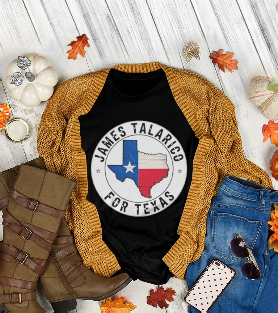 James Talarico For Texas 2026 Texas State Flag Map T-Shirt