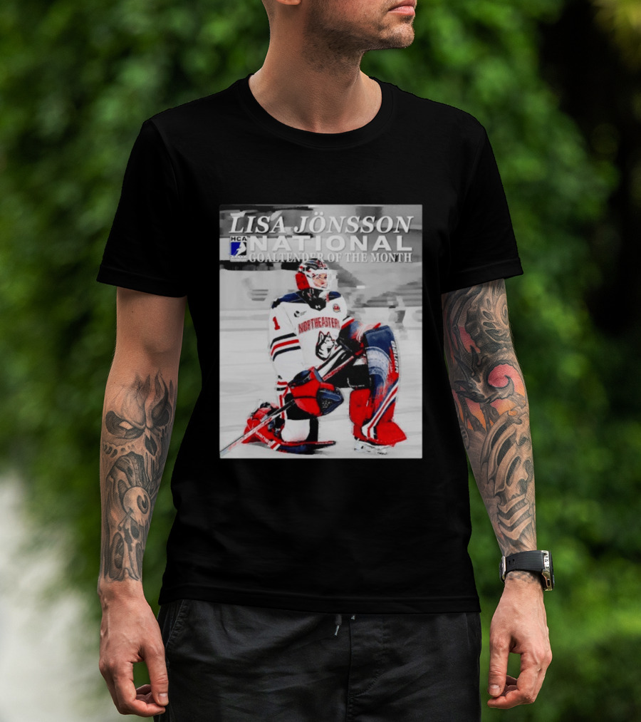 Lisa Jönsson Northeastern Huskies HCA National Goaltender Of The Month T-Shirt