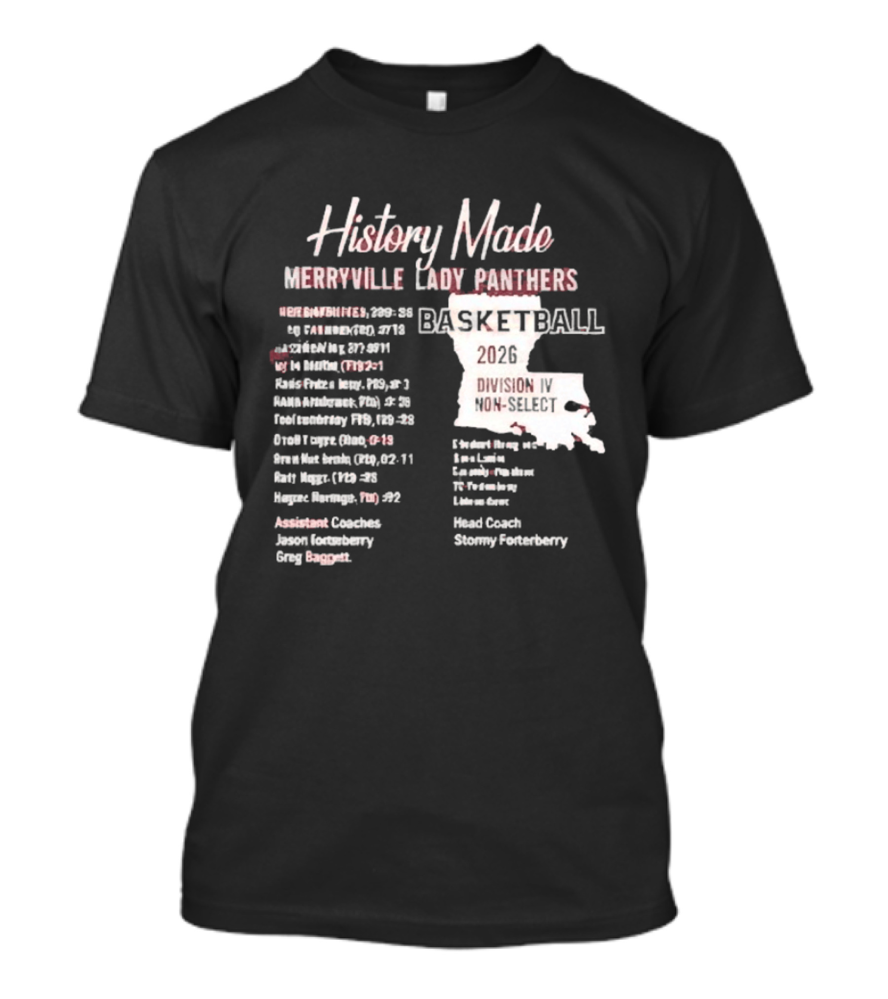 History Made Merryville Lady Panthers Basketball 20 04 Championship Season T-Shirt