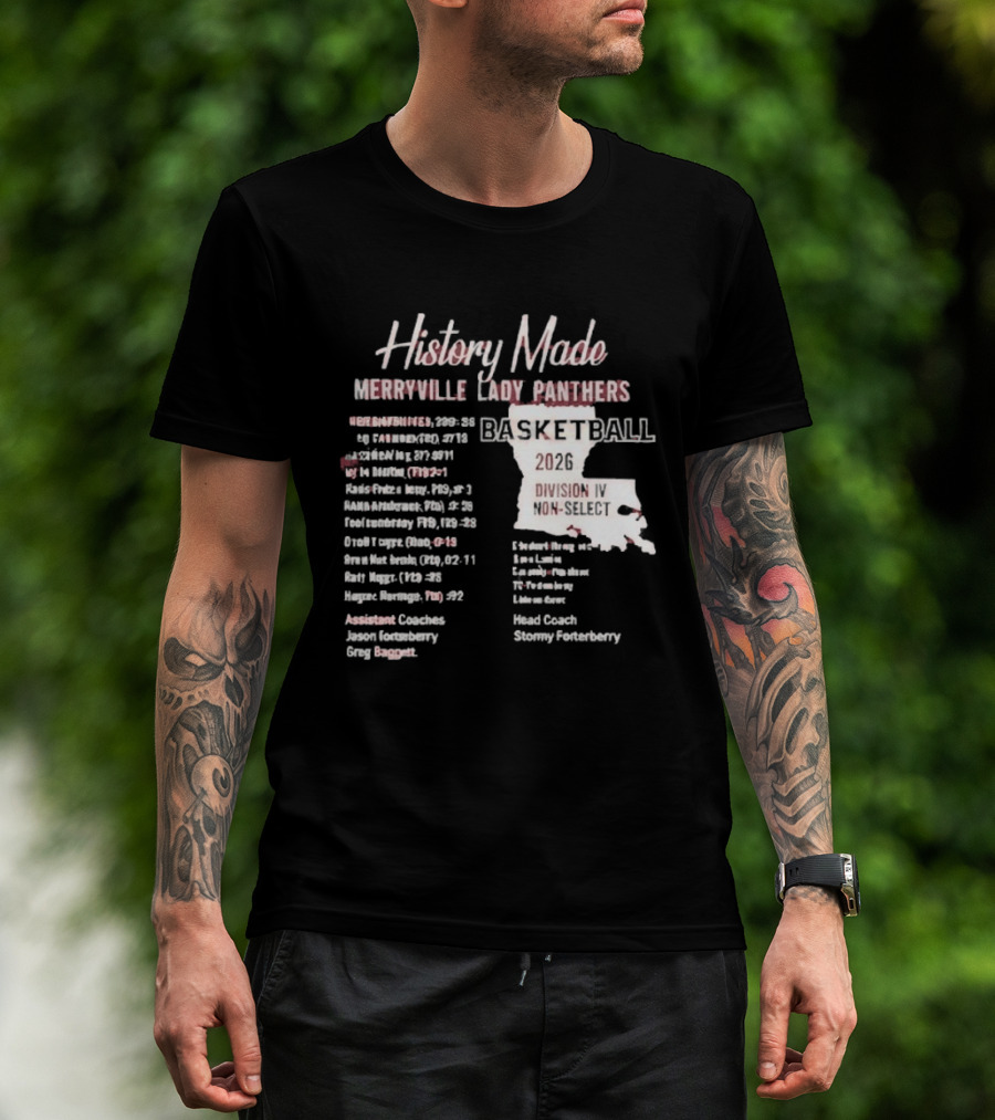 History Made Merryville Lady Panthers Basketball 20 04 Championship Season T-Shirt