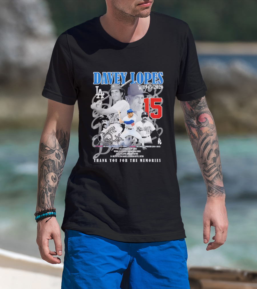 Davey Lopes Los Angeles Dodgers 1972 1981 Number 15 Thank You For The Memories T-Shirt