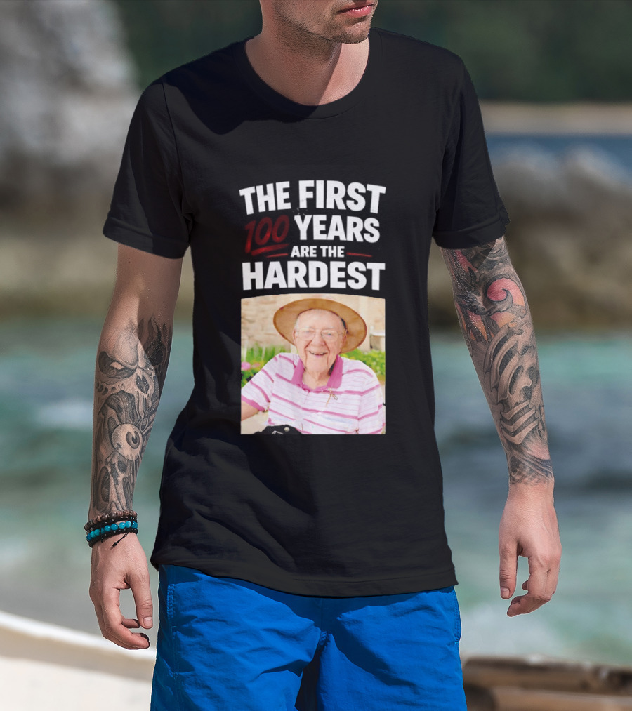 The First 100 Years Are The Hardest With Smiling Elderly Man T-Shirt