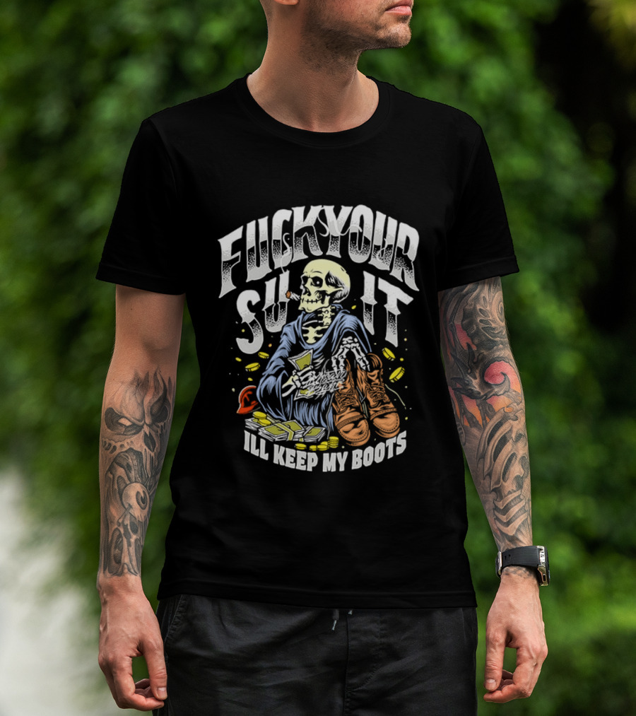 F*** Your Suit I'll Keep My Boots Pizza Monster Streetstyle Skeleton Smoking Playing Cards T-Shirt