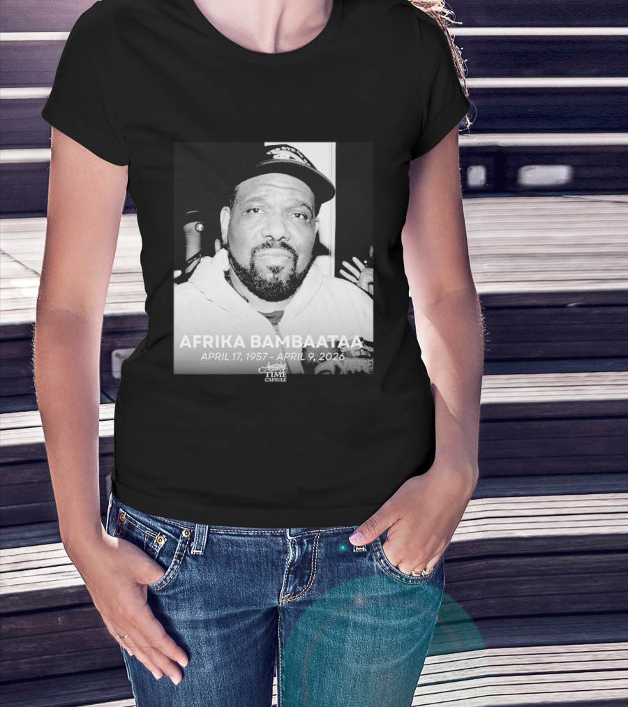 Afrika Bambaataa April 17 1957 April 9 2026 Time Capsule T-Shirt