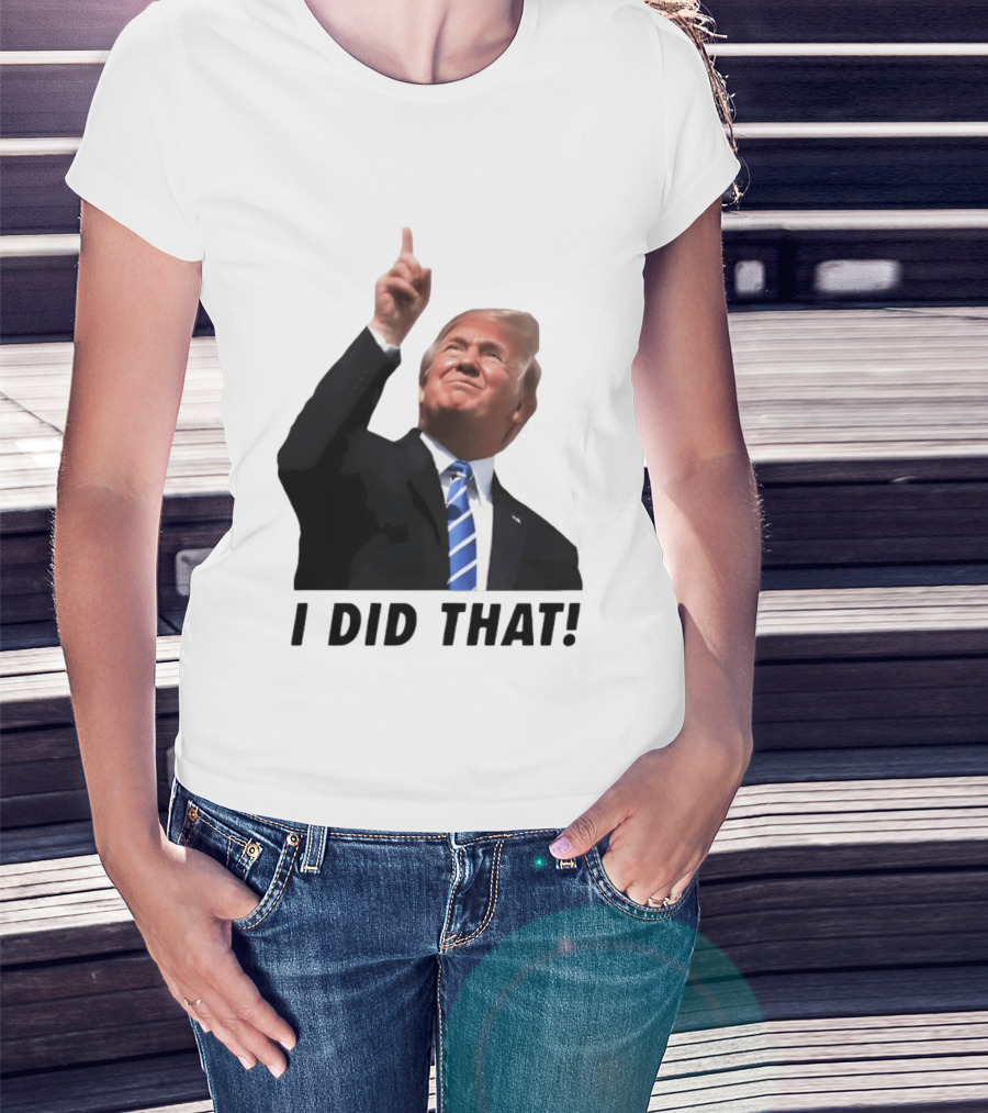 Trump I Did That Pointing Gesture Price Commentary T-Shirt
