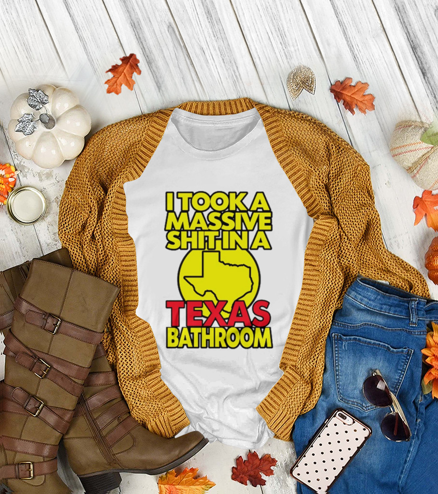 I Took a Massive Shit in a Texas Bathroom Yellow Texas Map T-Shirt