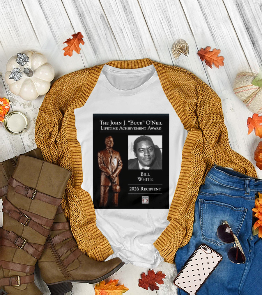 The John J. Buck O'Neil Lifetime Achievement Award Bill White 2026 Recipient National Baseball Hall of Fame T-Shirt
