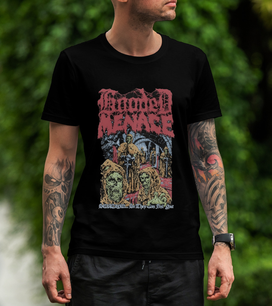 Hooded Menace Scream So They Can Find You T-Shirt
