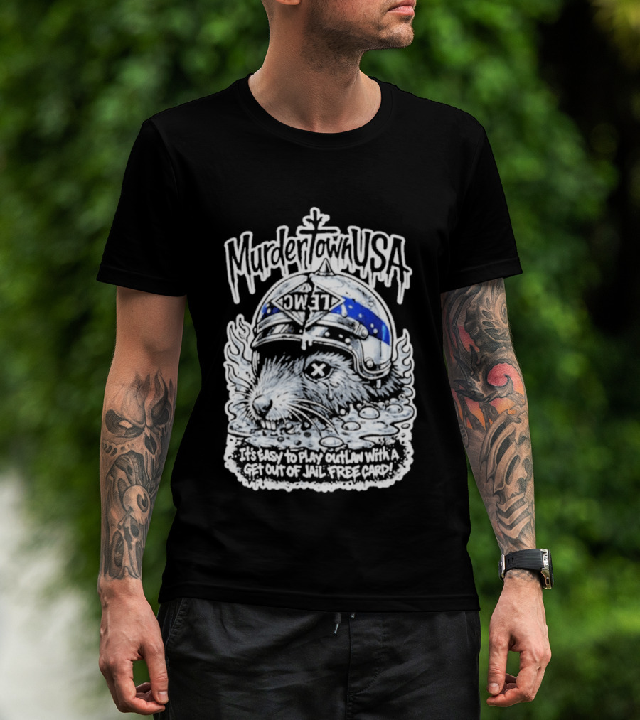 Murder Town USA It's Easy To Play Outlaw Get Out Of Jail Free Card Wild West T-Shirt