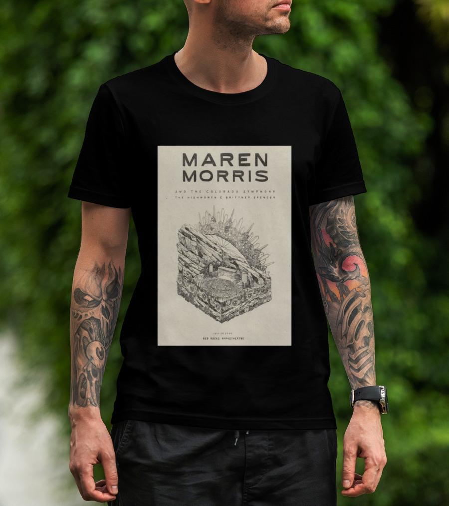 Maren Morris Red Rocks Amphitheatre July 19 2026 With Colorado Symphony The Highwomen Brittney Spencer T-Shirt