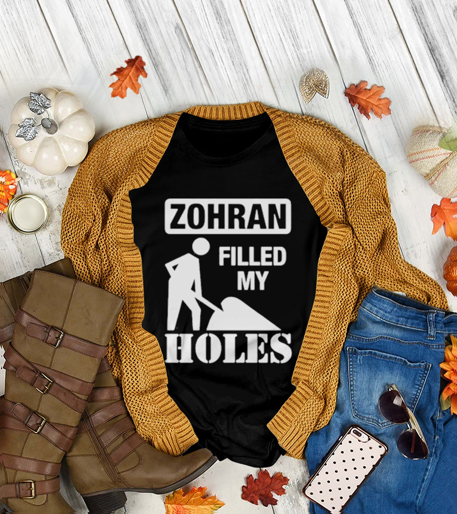 Zohra Filled My Holes T-Shirt